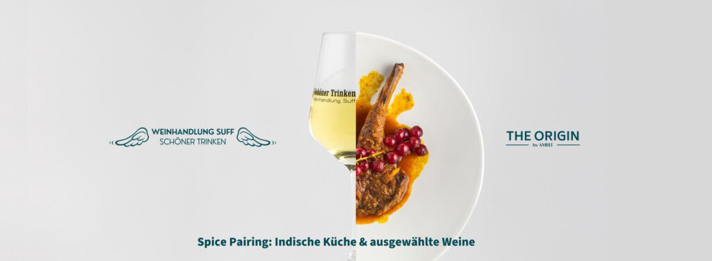 AMRIT x Weinhandlung SUFF – Spice Pairing: Indische Küche & ausgewählte Weine